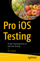 Pro_iOS_Testing_XCTest_Framework_for_UI_and_Unit_Testing.pdf